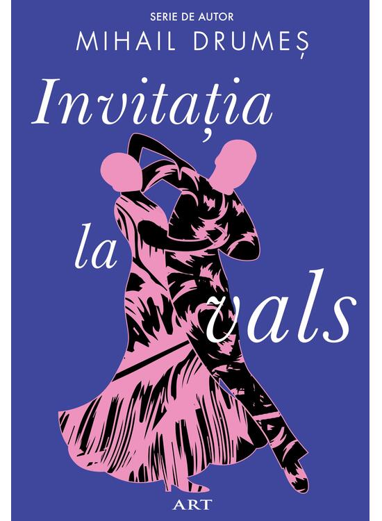 Copertă produs Invitaţia la vals - gallery big 1