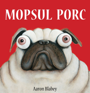 5. Mopsul Porc