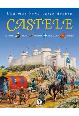 Copertă produs Cea mai bună carte despre CASTELE