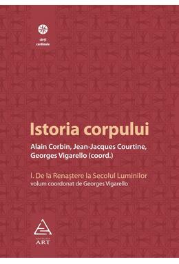 Copertă produs Istoria corpului, vol I