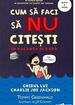 Cum să faci să NU citești în vacanța de vară: Ghidul lui Charlie Joe Jackson #3 | paperback