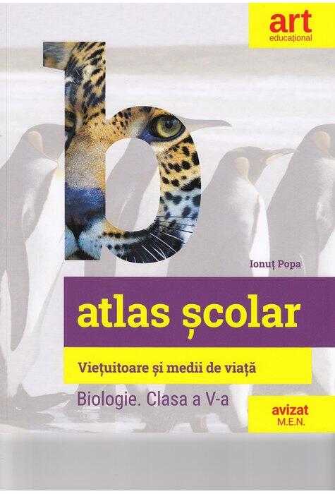 Copertă produs Atlas școlar de biologie.Viețuitoare și medii de viață