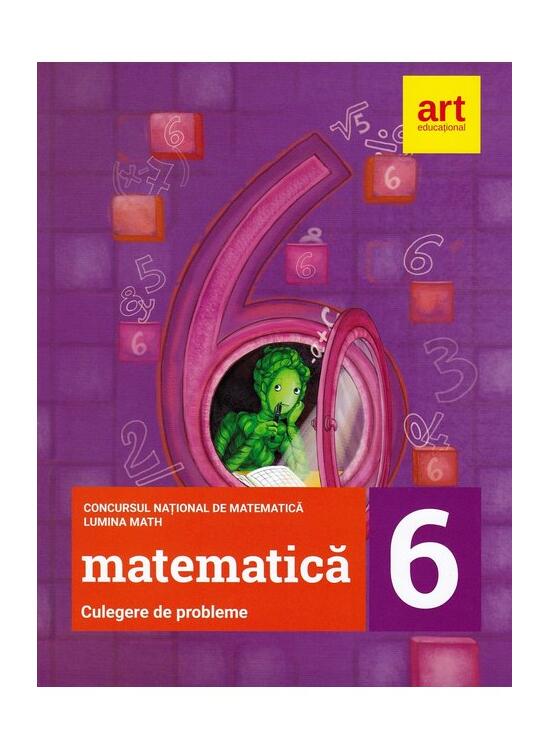 Copertă produs Concursul național de matematică Lumina Math. Clasa a VI-a - gallery big 1
