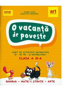 Copertă produs O vacanță de poveste. Caiet de activități pentru clasa a III-a