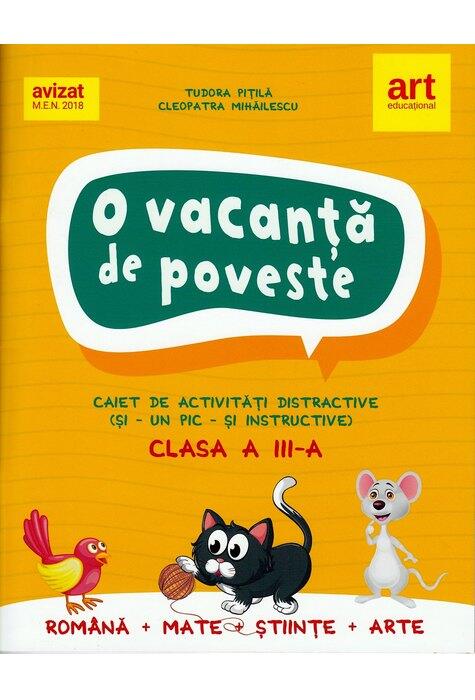 Copertă produs O vacanță de poveste. Caiet de activități pentru clasa a III-a
