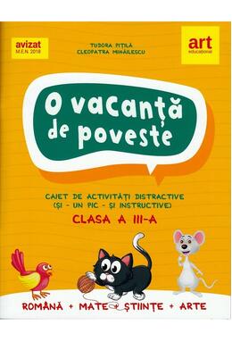 Copertă produs O vacanță de poveste. Caiet de activități pentru clasa a III-a