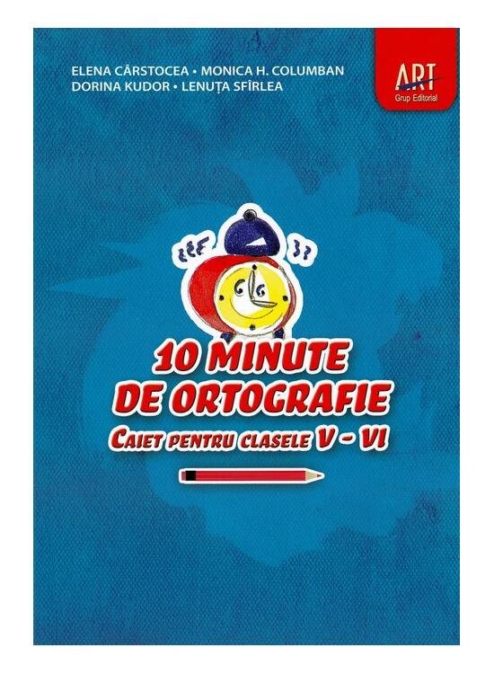 Copertă produs 10 minute de ortografie. Caiet pentru clasele V-VI - gallery big 1
