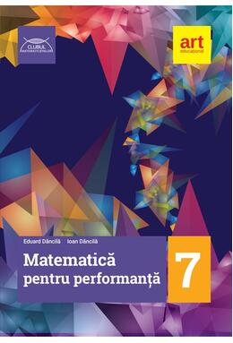 Copertă produs Matematică pentru performanță. Clasa a VII-a
