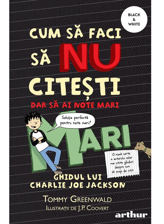 Copertă produs Cum să faci să NU citești, dar să ai note mari: Ghidul lui Charlie Joe Jackson #2 | paperback - gallery big 1