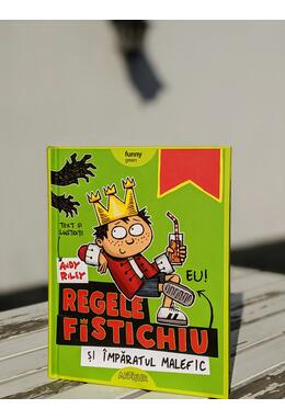 Copertă produs Regele Fistichiu și &Icirc;mpăratul Malefic #1