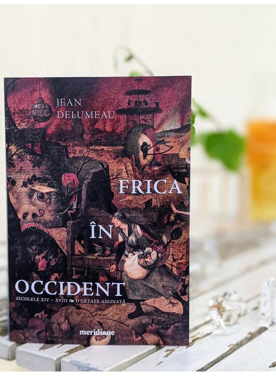 Copertă produs Frica &icirc;n Occident. Secolele XIV &ndash; XVIII. O cetate asediată - gallery big 8