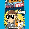 Copertă produs Mac B.: Micul spion (1): Mac sub acoperire - gallery small 