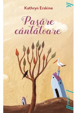 Copertă produs Pasăre c&acirc;ntătoare | paperback