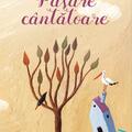 Copertă produs Pasăre c&acirc;ntătoare | paperback - gallery small 