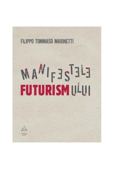 Copertă produs Manifestele futurismului