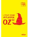 Copertă produs Vrăjitorul din Oz | Cărțile de aur ale copilăriei - thumb 1