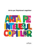 Copertă produs Arta pe &icirc;nțelesul copiilor. Cartea albă