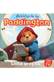 Copertă produs Aventurile lui Paddington: Lista greșită