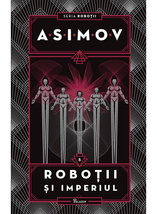 Copertă produs Roboții V. Roboții și Imperiul - gallery big 1