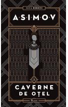 Copertă produs Roboții II. Caverne de oțel