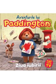 Copertă produs Aventurile lui Paddington: Ziua iubirii