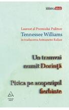 Copertă produs Un tramvai numit Dorinţă. Pisica pe acoperişul fierbinte