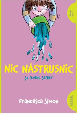 Copertă produs Nic Năstrușnic și clubul secret  (#2) | paperback