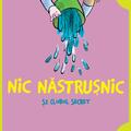 Copertă produs Nic Năstrușnic și clubul secret  (#2) | paperback - gallery small 