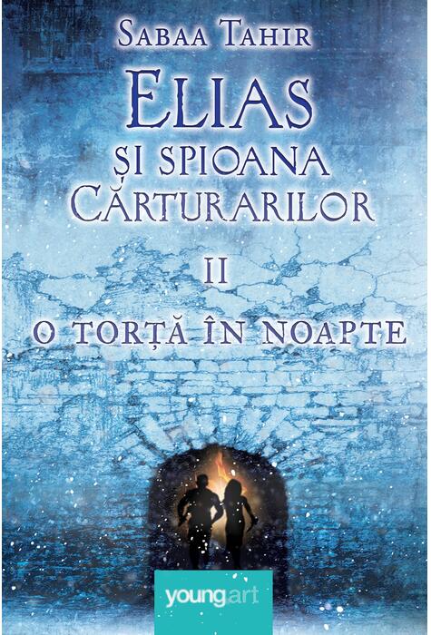 Copertă produs Elias şi spioana Cărturarilor II. O torță &icirc;n noapte