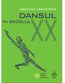 Copertă produs Dansul &icirc;n secolul XX - thumb 1