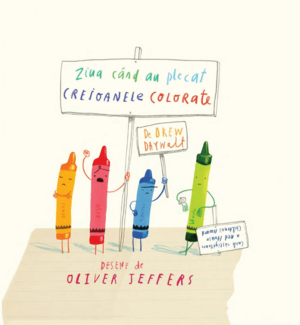 1. Ziua c&acirc;nd au plecat creioanele colorate