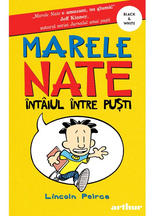 Copertă produs Marele Nate 1. &Icirc;nt&acirc;iul &icirc;ntre puști | paperback - gallery big 1