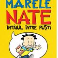 Copertă produs Marele Nate 1. &Icirc;nt&acirc;iul &icirc;ntre puști | paperback - gallery small 