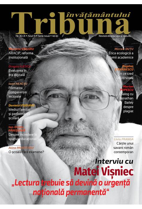 Copertă produs Tribuna &Icirc;nvățăm&acirc;ntului. Revista de educație și cultură Nr. 30-31/2022, Anul III, Serie Nouă