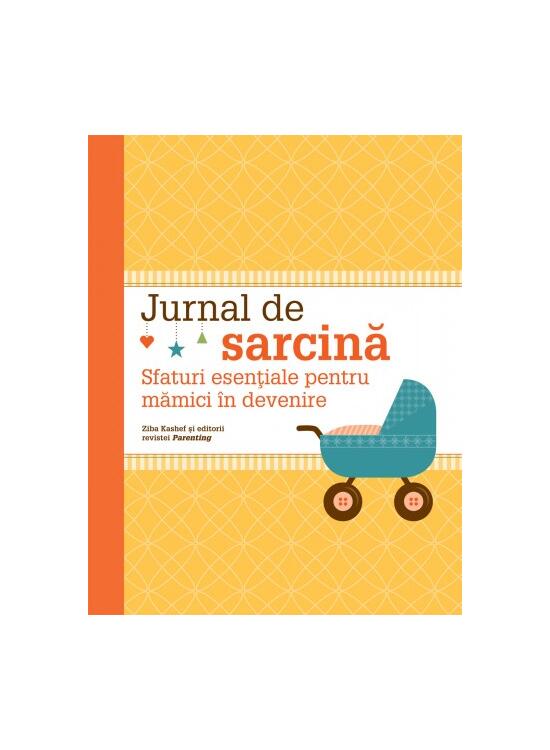 Copertă produs Jurnal de sarcină. Sfaturi esenţiale pentru mămici &icirc;n devenire - gallery big 1