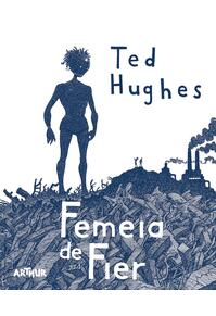 Copertă produs Femeia de Fier (The Iron Woman). Ediție bilingvă