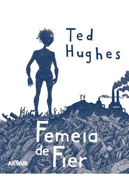 Copertă produs Femeia de Fier (The Iron Woman). Ediție bilingvă