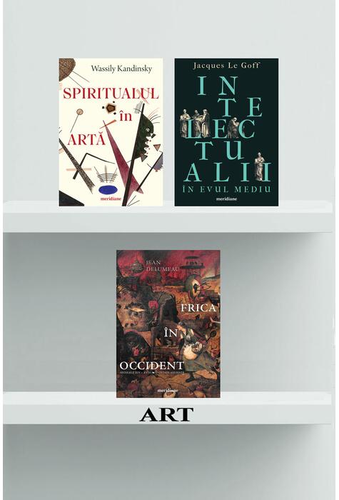Copertă produs Pachet Meridiane (Intelectualii &icirc;n Evul Mediu, Frica &icirc;n Occident, Spiritualul &icirc;n artă)