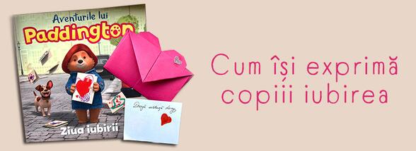 Cum &icirc;și exprimă copiii iubirea? Recomandări de carte și ateliere creative