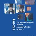 Copertă produs &Icirc;n căutarea timpului pierdut 2. La umbra fetelor &icirc;n floare - gallery small 