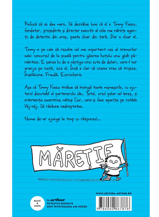 Copertă produs Timmy Fiasco 2. Uite ce-ai făcut! I paperback - gallery big 2