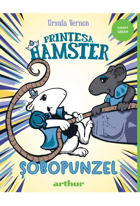 Copertă produs Prințesa Hamster #3. Șobopunzel