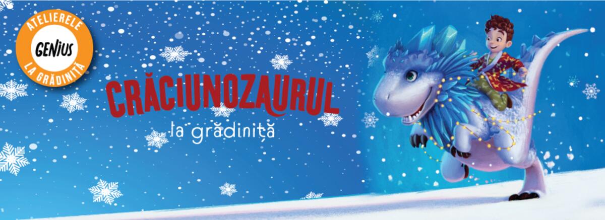 Genius la grădiniță #8 Crăciunozaurul