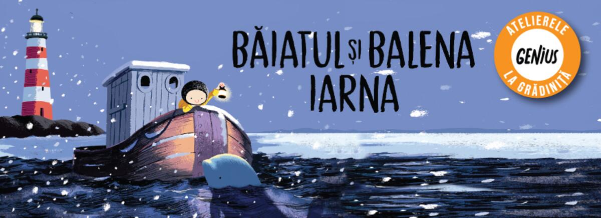 Genius la grădiniță #11 Băiatul și balena iarna