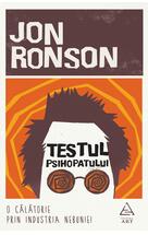 Copertă produs Testul psihopatului. O călătorie prin industria nebuniei