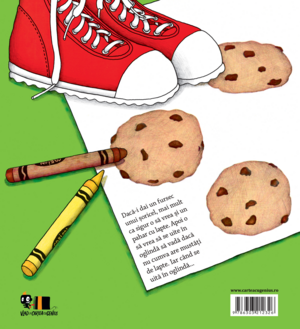 1. Dacă-i dai un fursec unui șoricel