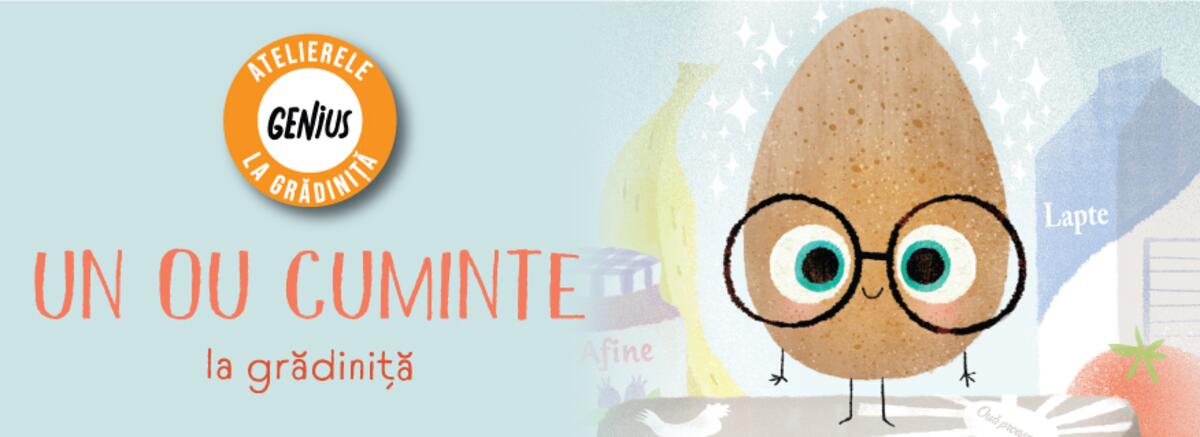 Genius la grădiniță #12 Un ou cuminte
