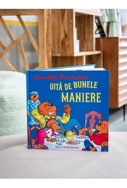 Copertă produs Ursuleții Berenstain uită de bunele maniere
