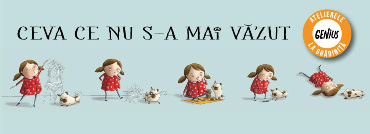 Genius la grădiniță #43 Ceva ce nu s-a mai văzut