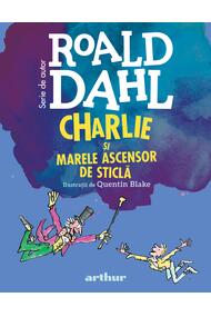 Copertă produs Charlie și Marele Ascensor de Sticlă | format mic